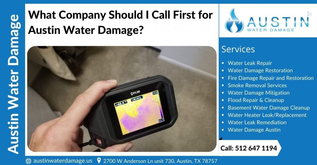 What Company Should I Call First for Austin Water Damage
