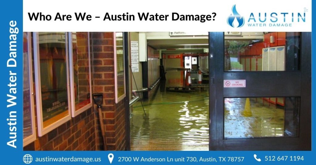 Who Are We – Austin Water Damage