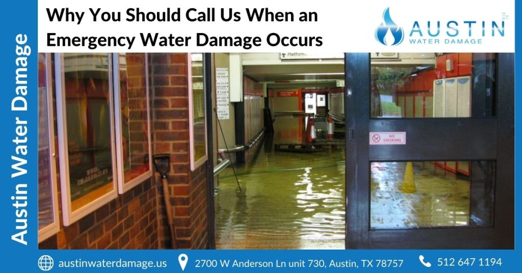 Why You Should Call Us When an Emergency Water Damage Occurs